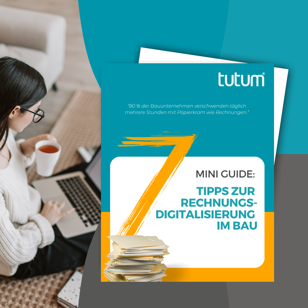7 Schritte zur digitalen Baurechnung
